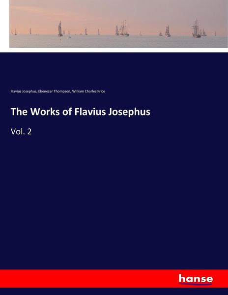 Produktbild: The Works of Flavius Josephus