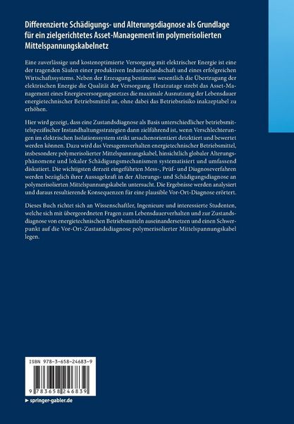 Produktbild: Differenzierte Sch&auml;digungs- und Alterungsdiagnose als Grundlage f&uuml;r ein zielgerichtetes Asset-Management im polymerisolierten Mittelspannungskabelnetz