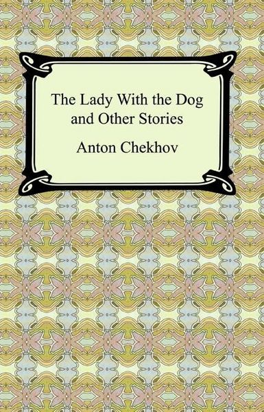 Produktbild: The Lady With the Dog and Other Stories