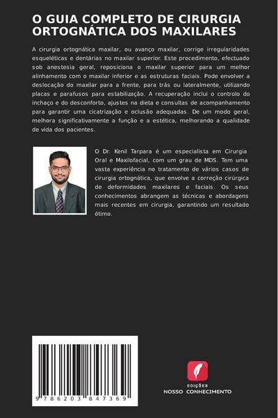 Produktbild: O Guia Completo De Cirurgia Ortogn&aacute;tica Dos Maxilares