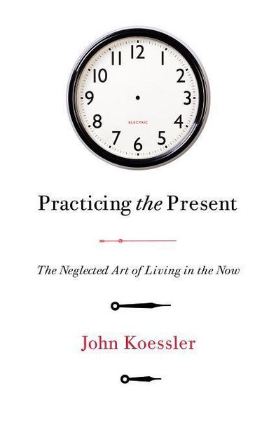Produktbild: Practicing the Present