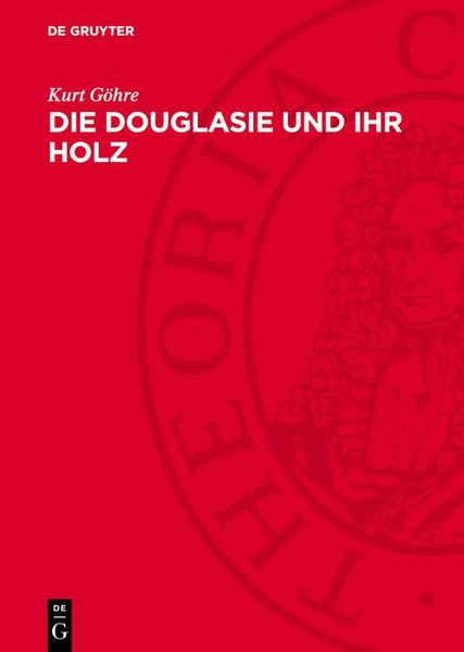 Produktbild: Die Douglasie und ihr Holz