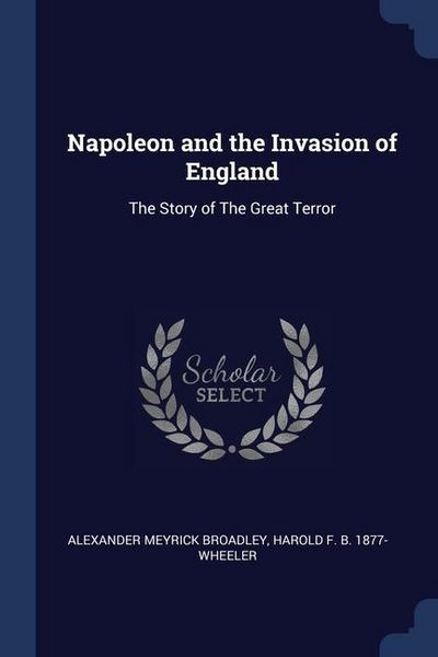 Produktbild: Napoleon and the Invasion of England: The Story of The Great Terror