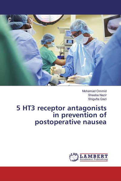 Produktbild: 5 HT3 receptor antagonists in prevention of postoperative nausea