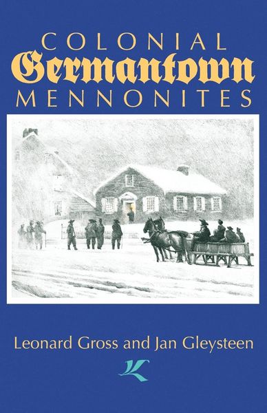 Produktbild: Colonial Germantown Mennonites