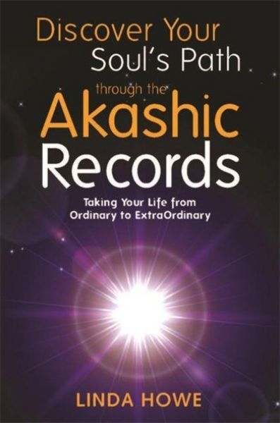 Produktbild: Howe, L: Discover Your Soul's Path Through the Akashic Recor