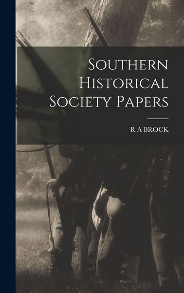 Produktbild: Southern Historical Society Papers
