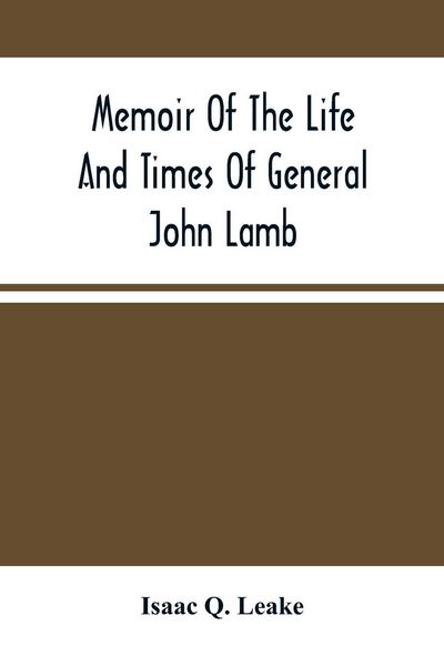 Produktbild: Memoir Of The Life And Times Of General John Lamb