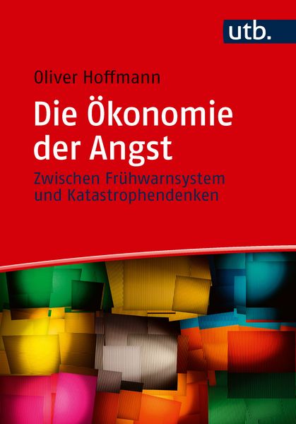 Produktbild: Die &Ouml;konomie der Angst