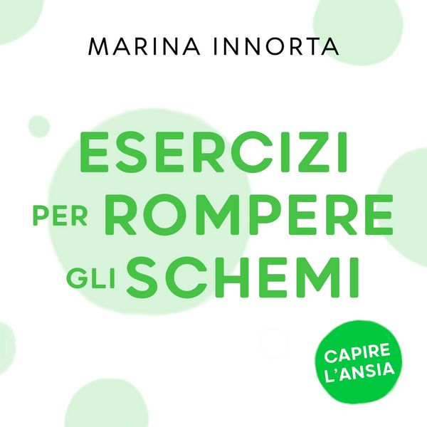 Esercizi per rompere gli schemi - Marina Innorta, Audio, 9789180123464