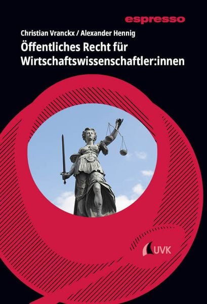 Produktbild: &Ouml;ffentliches Recht f&uuml;r Wirtschaftswissenschaftler:innen