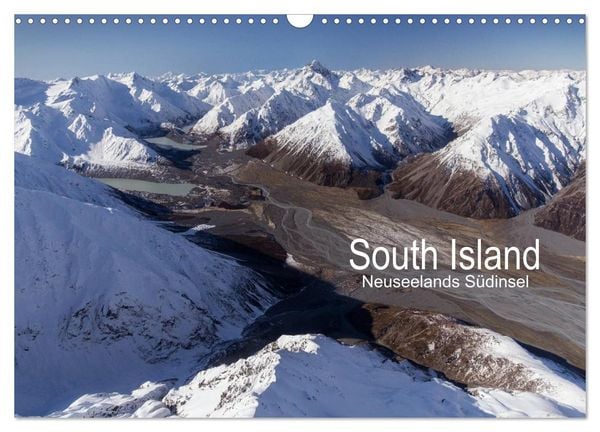 South Island - Neuseelands Südinsel (Wandkalender 2026 DIN A3 quer), CALVENDO Monatskalender