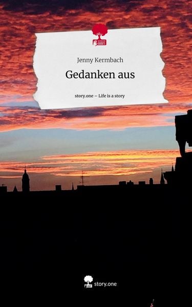 Produktbild: Gedanken aus. Life is a Story - story.one