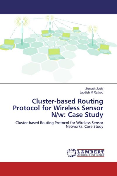 Produktbild: Cluster-based Routing Protocol for Wireless Sensor N/w: Case Study