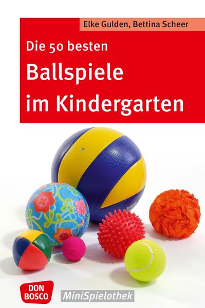 Produktbild: Die 50 besten Ballspiele im Kindergarten - eBook