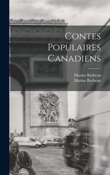 Produktbild: Contes Populaires Canadiens