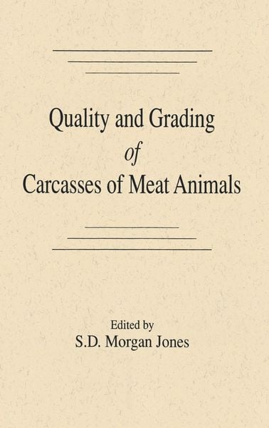 Produktbild: Quality and Grading of Carcasses of Meat Animals