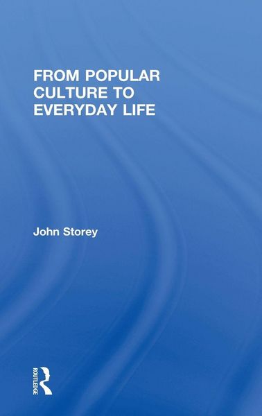 Produktbild: From Popular Culture to Everyday Life