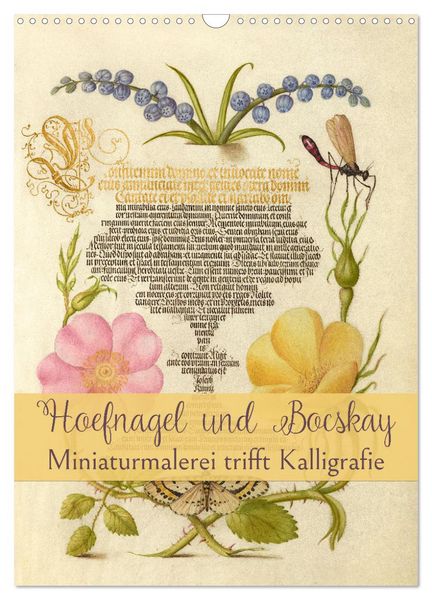 Produktbild: Hoefnagel und Bocskay - Miniaturmalerei trifft Kalligrafie (Wandkalender 2026 DIN A3 hoch), CALVENDO Monatskalender