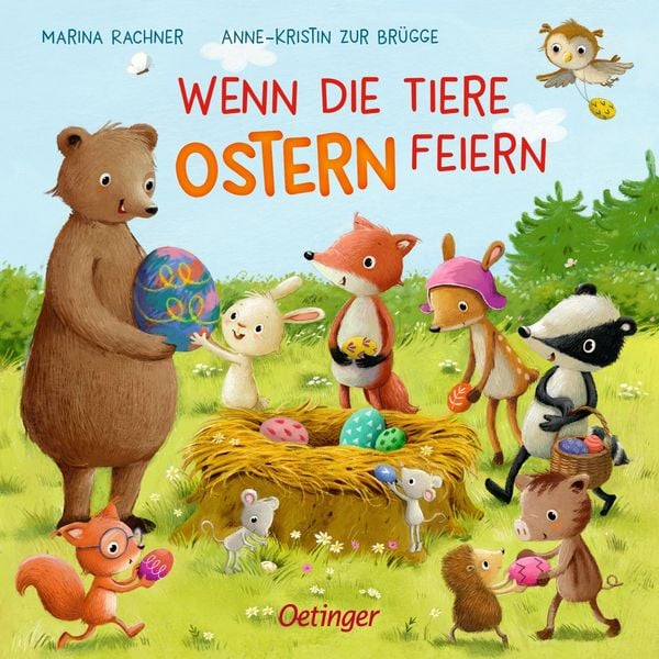 Wenn die Tiere Ostern feiern, Gebundene Ausgabe von Anne-Kristin zur Brügge, Verlag Friedrich Oetinger GmbH, 9783751204873