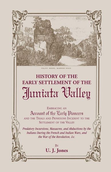 Produktbild: History of the Early Settlement of the Juniata Valley