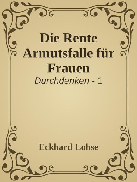 Produktbild: Die Rente Armutsfalle f&uuml;r Frauen