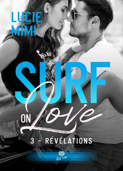 Produktbild: Surf On Love T.3 : Revelations