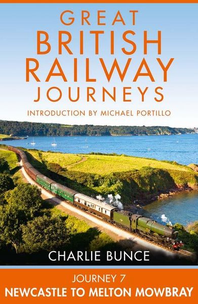 Produktbild: Journey 7: Newcastle to Melton Mowbray