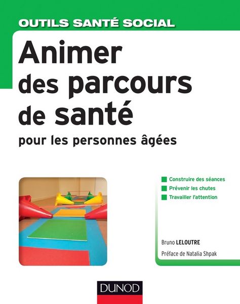 Produktbild: Animer des Parcours de Sante Pour les Personnes Agees