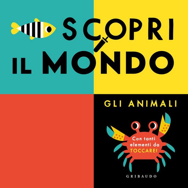 Produktbild: Scopri il mondo. Gli animali
