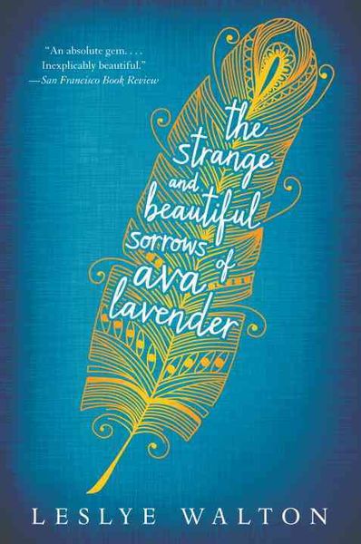 Produktbild: The Strange and Beautiful Sorrows of Ava Lavender