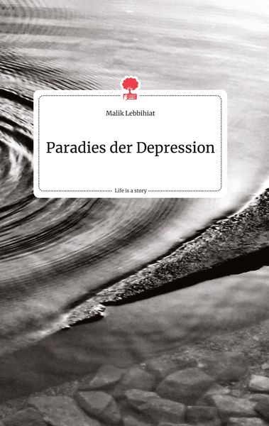Produktbild: Paradies der Depression. Life is a Story - story.one