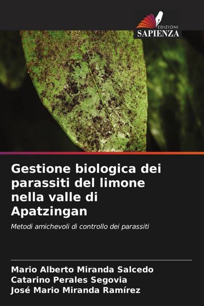 Produktbild: Gestione biologica dei parassiti del limone nella valle di Apatzingan