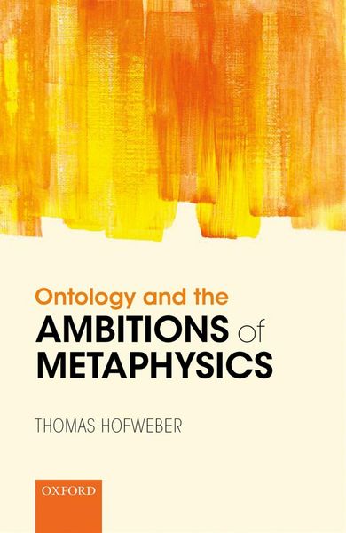 Produktbild: Ontology and the Ambitions of Metaphysics