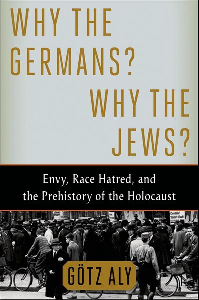 Produktbild: Why the Germans? Why the Jews?