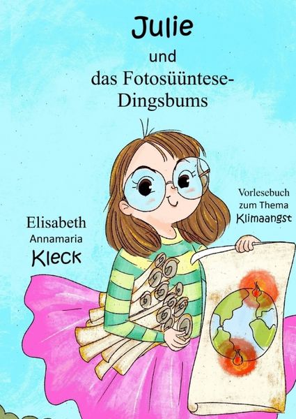 Produktbild: Julie und das Fotos&uuml;&uuml;ntese-Dingsbums