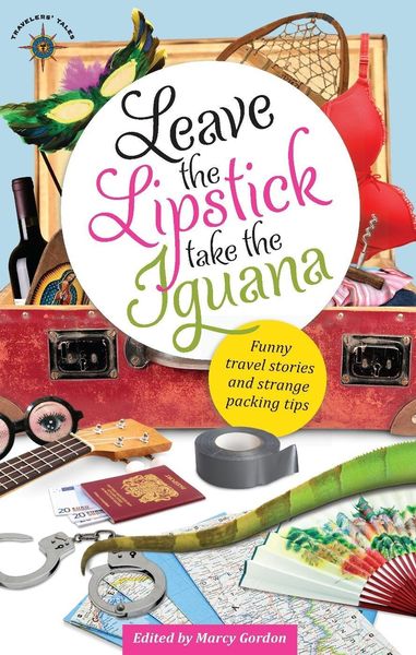 Produktbild: Leave the Lipstick, Take the Iguana