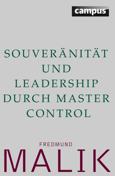 Produktbild: Souver&auml;nit&auml;t und Leadership durch Master Control