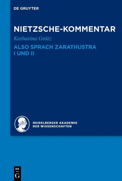 Produktbild: Kommentar zu Nietzsches "Also sprach Zarathustra" I und II