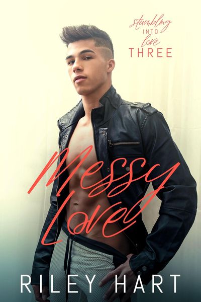 Produktbild: Messy Love (Stumbling into Love, #3)