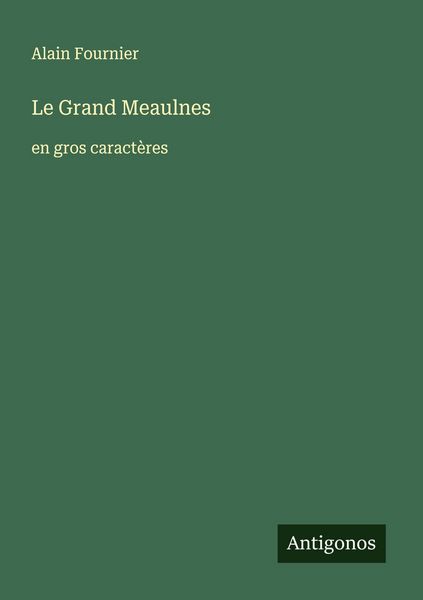 Produktbild: Le Grand Meaulnes