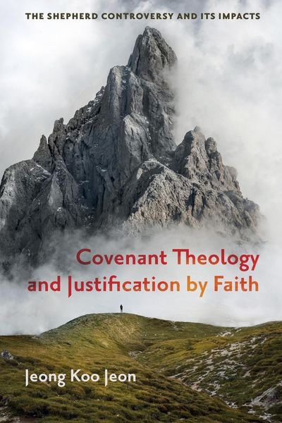 Produktbild: Covenant Theology and Justification by Faith