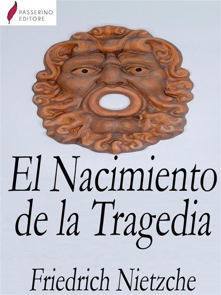 Produktbild: El Nacimiento de la Tragedia
