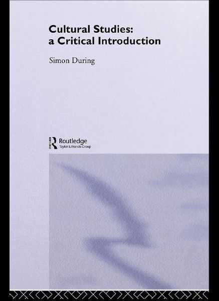 Produktbild: Cultural Studies: A Critical Introduction