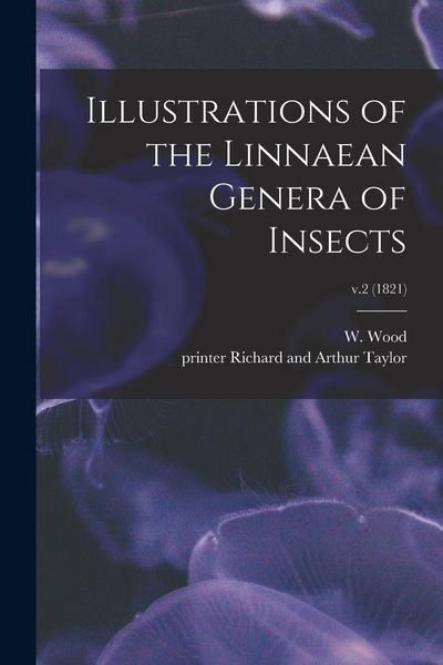 Produktbild: Illustrations of the Linnaean Genera of Insects; v.2 (1821)