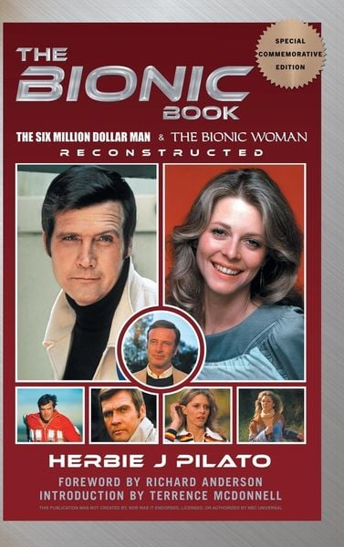Produktbild: The Bionic Book - The Six Million Dollar Man & The Bionic Woman Reconstructed (Special Commemorative Edition) (hardback)
