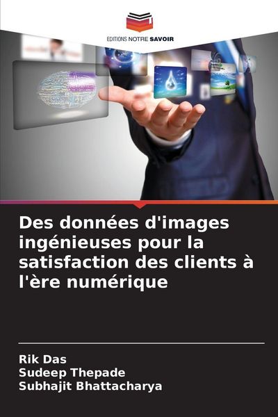 Produktbild: Des donn&eacute;es d'images ing&eacute;nieuses pour la satisfaction des clients &agrave; l'&egrave;re num&eacute;rique