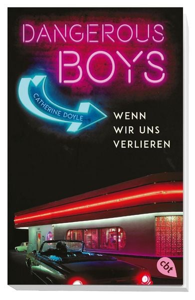Dangerous Boys - Wenn wir uns verlieren