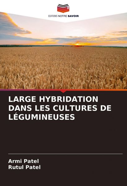 Produktbild: Large Hybridation Dans Les Cultures De L&eacute;gumineuses