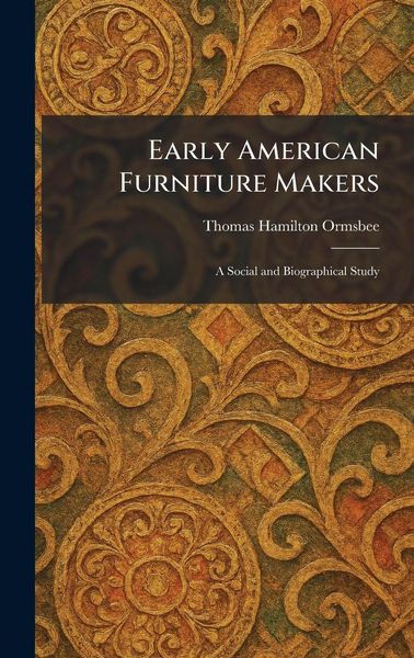 Produktbild: Early American Furniture Makers
